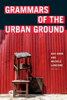 Grammars of the Urban Ground