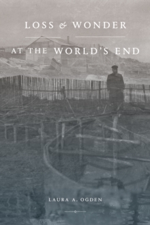 Loss and Wonder at the World's End