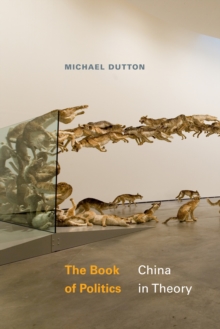 The Book of Politics : China in Theory