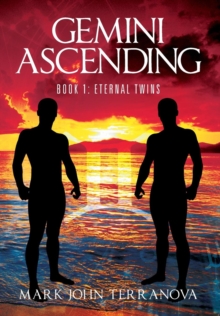 Gemini Ascending : Book 1: Eternal Twins