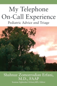 My Telephone On-Call Experience : Pediatric Advice and Triage