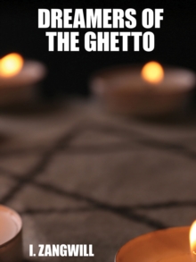 Dreamers of the Ghetto