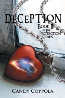 Deception : Book Ii in the Protection Series