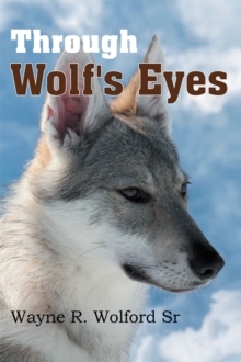 Through Wolf's Eyes