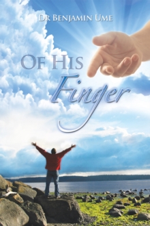 Of His Finger : Prayer Volume 1