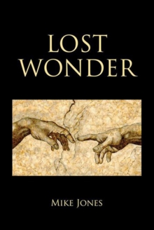 Lost Wonder : Power from the Writings of Luke