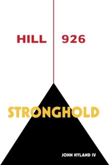 Hill 926: Stronghold