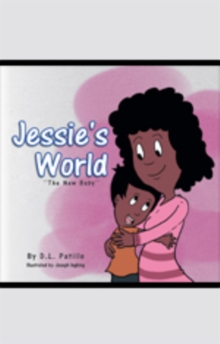 Jessie's World : ''The New Baby''