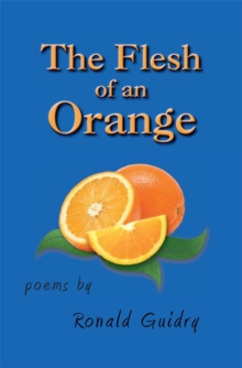 The Flesh of an Orange