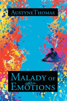 Malady of Emotions : Malady of Emotions