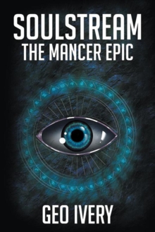 Soulstream: the Mancer Epic