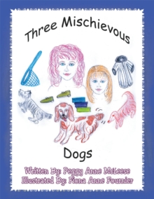 Three Mischievous Dogs