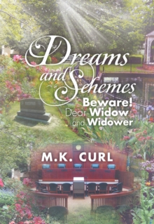 Dreams and Schemes : Beware! Dear Widow and Widower