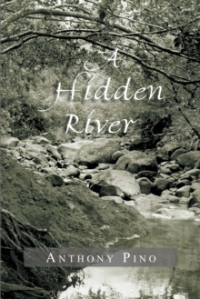 A Hidden River