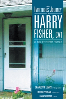 The Impetuous Journey of Harry Fisher, Cat