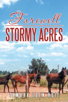 Farewell Stormy Acres