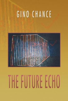 The Future Echo