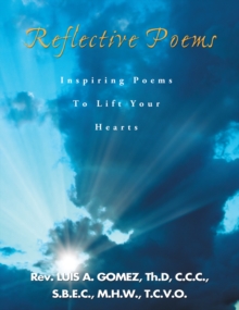 Reflective Poems : Inspiring Poems to Lift Your Hearts