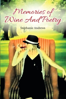 Memories of Wine and Poetry