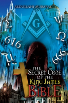 The Secret Code of the King James Bible