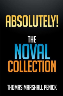 Absolutely! : The Novel Collection