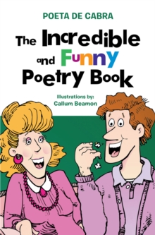 The Incredible and Funny Poetry Book