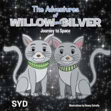 The Adventures of Willow and Silver : Journey to Space