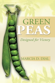 Green Peas : Designed for Victory