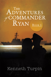 The Adventures of Commander Ryan : Book I