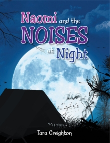 Naomi and the Noises at Night