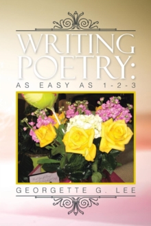 Writing Poetry : As Easy as 1-2-3