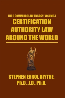 Certification Authority Law: Around the World