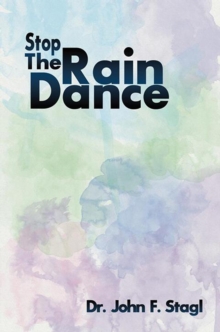 Stop the Rain Dance