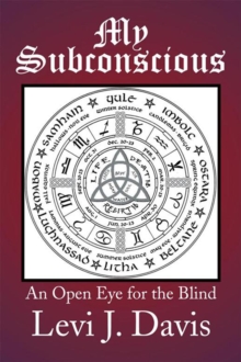 My Subconscious : An Open Eye for the Blind