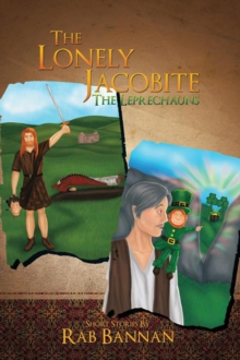 The Lonely Jacobite-The Leprechauns