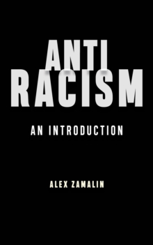 Antiracism : An Introduction