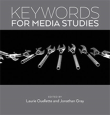 Keywords for Media Studies, Hardback Book Keywords for Media Studies, Hardback Book