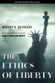 The Ethics of Liberty