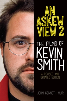 Askew View 2 : The Films of Kevin Smith