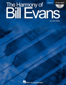 The Harmony Of Bill Evans, Paperback / softback Book The Harmony Of Bill Evans, Paperback / softback Book
