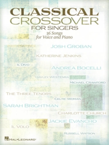 Classical Crossover For Singers, Paperback / softback Book Classical Crossover For Singers, Paperback / softback Book