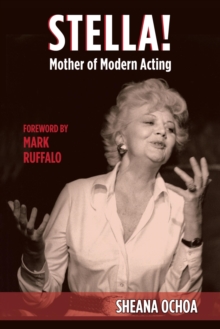 Stella! : Mother of Modern Acting