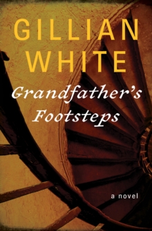 Grandfather's Footsteps : A Novel