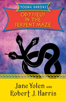 Odysseus in the Serpent Maze