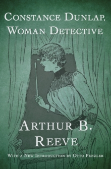 Constance Dunlap, Woman Detective