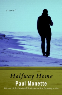 Halfway Home : A Novel