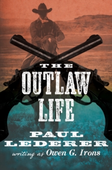 The Outlaw Life