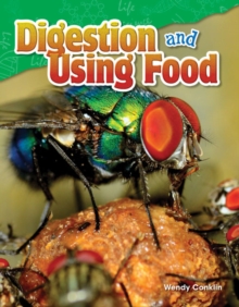 Digestion and Using Food