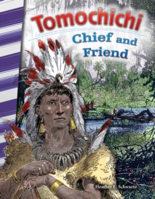 Tomochichi : Chief and Friend