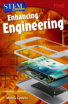 STEM Careers : Enhancing Engineering